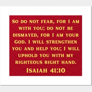 Bible Verse Isaiah 41:10 Posters and Art